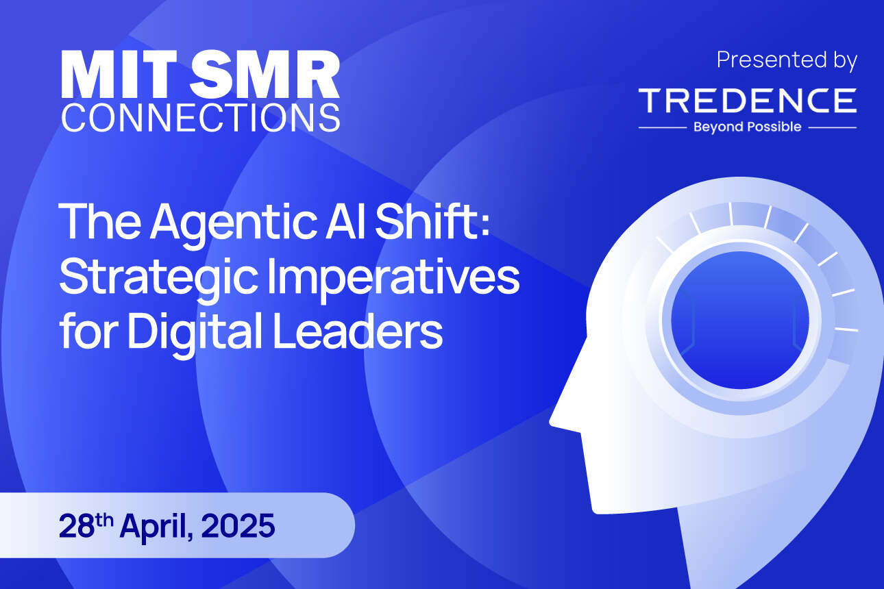 MIT SMR Connections - The Agentic AI Shift: Strategic Imperatives for Digital Leaders